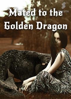 Mated to the Golden Dragon