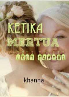 Ketika Mertua Ikut Campur