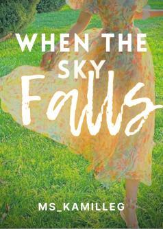 When the Sky Falls