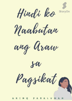 Hindi Ko Naabutan ang Araw sa Pagsikat