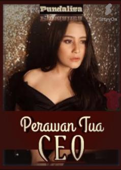 Perawan Tua Kesayangan CEO