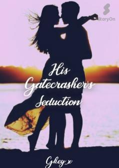 His Gatecrasher's Seduction