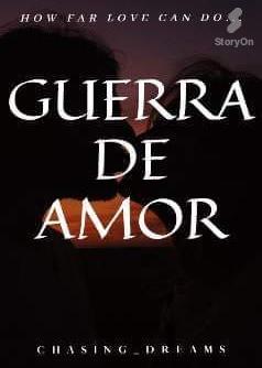 Guerra De Amor (English Version)