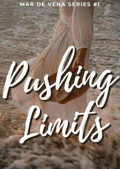 Pushing Limits