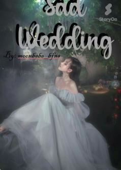 Sad Wedding