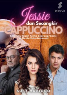 Jessy dan Secangkir Cappuccino