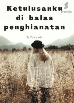 Ketulusanku di balas Penghianatan