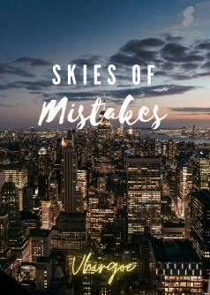 Skies of Mistakes
