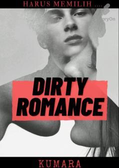 DIRTY ROMANCE