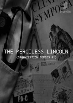 The Merciless Lincoln