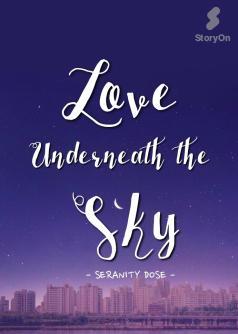 Love Underneath the Sky