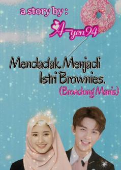 Mendadak Menjadi Istri Brownies