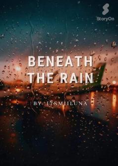 Beneath The Rain