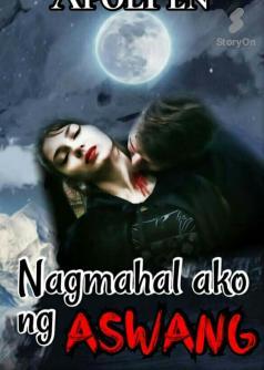 Nagmahal Ako ng Aswang