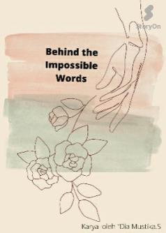 Behind the Impossible Words