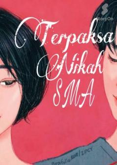 Terpaksa   Nikah SMA