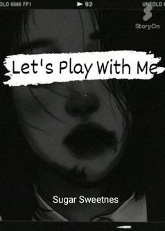 Let's Play With Me