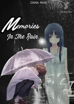 Memories In The Rain