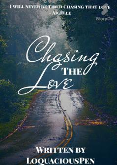 Chasing The Love