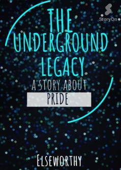The Underground Legacy