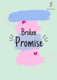 Broken promise