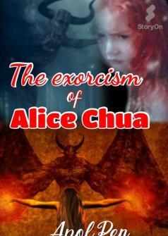 The Exorcism of Alice Chua