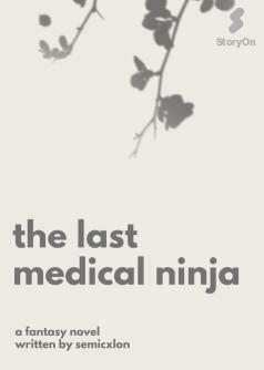 The Last Medical Ninja