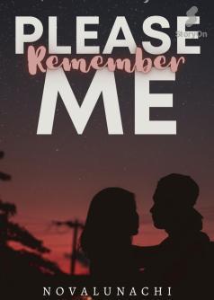 Please Remember Me