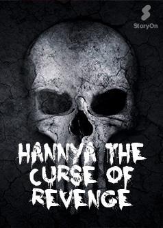 Hannya the curse of revenge
