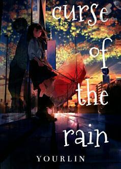 Curse of the Rain