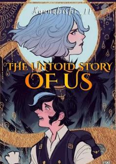 The Untold Story Of Us