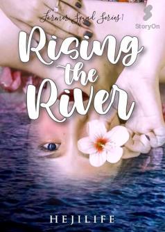 Former Squad Series#1: Rising The River