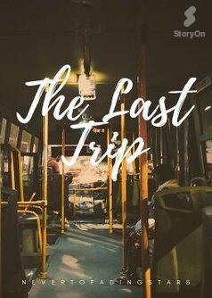 The Last Trip