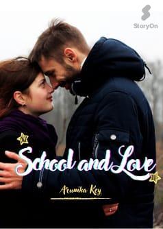 School and Love