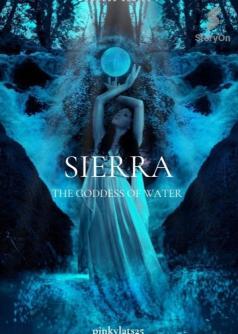 Sierra: The Goddess of Water