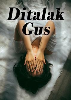 Ditalak Gus