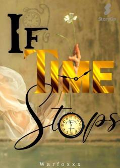 If Time Stops