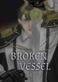 Broken Vessel