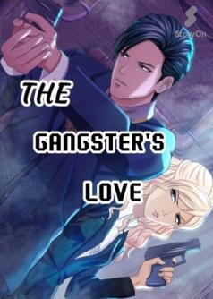 THE GANGSTER'S LOVE