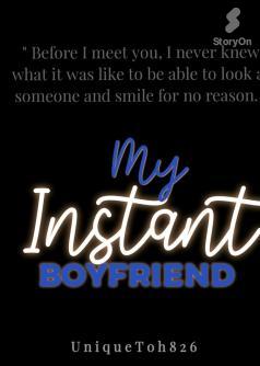 My Instant Boyfriend