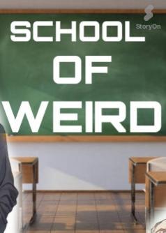 School Of Weird