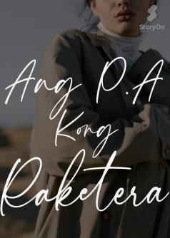 Ang P.A Kong Raketera