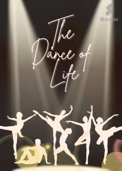 The Dance of Life