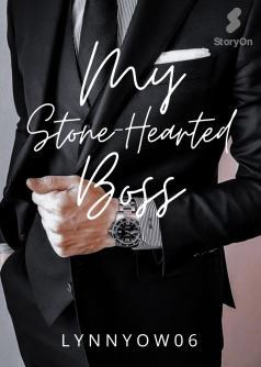 MY STONE-HEARTED BOSS