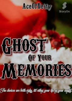 Ghost Of Your Memories