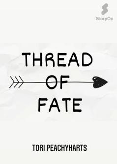 Thread of fate