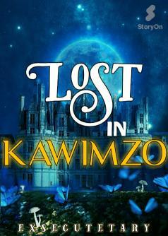 Lost in Kawimzo