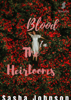 Blood in the Heirlooms
