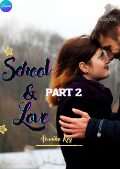 School and Love (Part 2)
