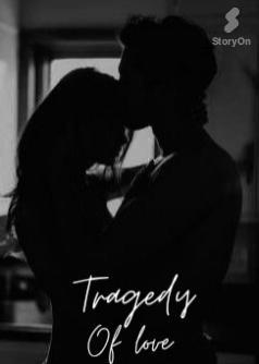 Tragedy of love